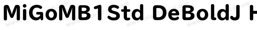 MiGoMB1Std DeBoldJ H字体转换
